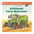 Çiftlikteki Tarım Makineleri - Monika Wittmann