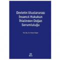 Devletin Uluslararası İnsancıl Hukukun İhlalinden Doğan Sorumluluğu - Kenan Dülger