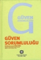 Güven Sorumluluğu - Burcu Kalkan Oğuztürk