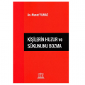 Kişilerin Huzur ve Sükununu Bozma - Murat Yılmaz