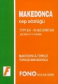 Makedonca Cep Sözlüğü (Makedonca  Türkçe / Türkçe  Makedonca) Fono Yayınları