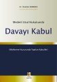 Medeni Usul Hukukunda Davayı Kabul - İbrahim Ermenek