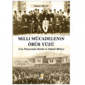 Milli Mücadelenin Öbür Yüzü - Ahmet Aslan