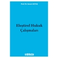  Eleştirel Hukuk Çalışmaları - Sururi Aktaş