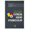  Futbolda Hukuki Uyuşmazlıklar - Murat Balcı