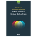  Hakim Durumun Kötüye Kullanılması - İrem Taşkın