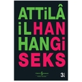  Hangi Seks - Attilâ İlhan