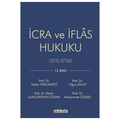  İcra ve İflas Hukuku Ders Kitabı - Hakan Pekcanıtez, Özekes, Atalay, Özkan