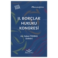 II. Borçlar Hukuku Kongresi - Hakan Tokbaş