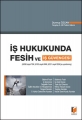  İş Hukukunda Fesih ve iş Güvencesi - Durmuş Özcan