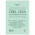  Özel Ceza Yasalarındaki Suçlar - Halil Polat