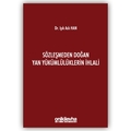 Sözleşmeden Doğan Yan Yükümlülüklerin İhlali - Işık Aslı Han