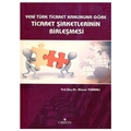 Ticaret Şirketlerinin Birleşmesi - Hüsnü Turanlı
