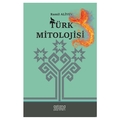 Türk Mitolojisi - Ramil Aliyev