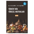 Türkiye'nin Yöresel Mutfakları - Serkan Şengül, Oğuz Türkay