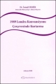  1989 Londra Konvansiyonu Çerçevesinde Kurtarma - İsmail Demir