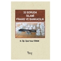 33 Soruda İslami Finans ve Bankacılık - Yavuz Türkan