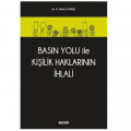 Basın Yolu ile Kişilik Haklarının İhlali - Nihan Esendal