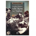  Dünden Bugüne Aile, Kent, Nüfus - Ferhunde Özbay