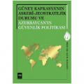  Azerbaycan'ın Güvenlik Politikası - Ali M. Hasanov