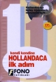  Kendi Kendine Hollandaca İlk Adım  1 (Cd'li) Fono Yayınları
