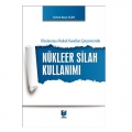 Nükleer Silah Kullanımı - Azime Ayça Uçar