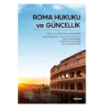 Roma Hukuku ve Güncellik - Yener Ünver