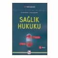  Sağlık Hukuku - Murat Balaban, Selvi Özçetin