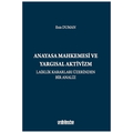  Anayasa Mahkemesi ve Yargısal Aktivizm - Enis Duman