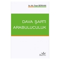 Dava Şartı Arabuluculuk - İhsan Berkhan