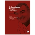  Ustaya Saygı II Dr. Cezmi Karasu Armağanı - Mehmet Şah Özcan, Çağhan Sarı, Orhan Köksal