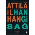  Hangi Sağ - Attilâ İlhan