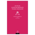 Hukuk Sosyolojisinin Temel İlkeleri - Eugen Ehrlich