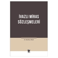  İvazlı Miras Sözleşmeleri - Neslihan Akça