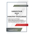 Sarkıntılık Suçu ve Yargıtay Uygulaması - Suat Çalışkan