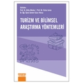  Turizm ve Bilimsel Araştırma Yöntemleri - Atilla Akbaba, Fatma Lorcu, Senem Yazıcı Yılmaz