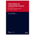 Türk Borçlar Hukukunda Havale - Arif B. Kocaman