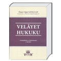 Velayet Hukuku - Ömer Uğur Gençcan