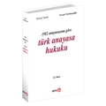  1982 Anayasasına Göre Türk Anayasa Hukuku - Bülent Tanör, Necmi Yüzbaşıoğlu