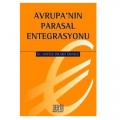 Avrupanın Parasal Entegrasyonu - H. Dilara Mumcu