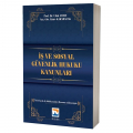 İş ve Sosyal Güvenlik Hukuku Kanunları - Ufuk Aydın, Emre Karabacak