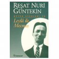  Leyla ile Mecnun - Reşat Nuri Güntekin