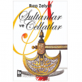 Sultanlar ve Cellatlar - Rıza Zelyut