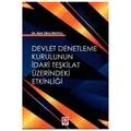  Devlet Denetleme Kurulunun İdari Teşkilat Üzerindeki Etkinliği - Azer Ebru Mutlu