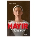 Dini Hoşgörüsüzlüğe Hayır Marie Durand - Ysabelle Lacamp